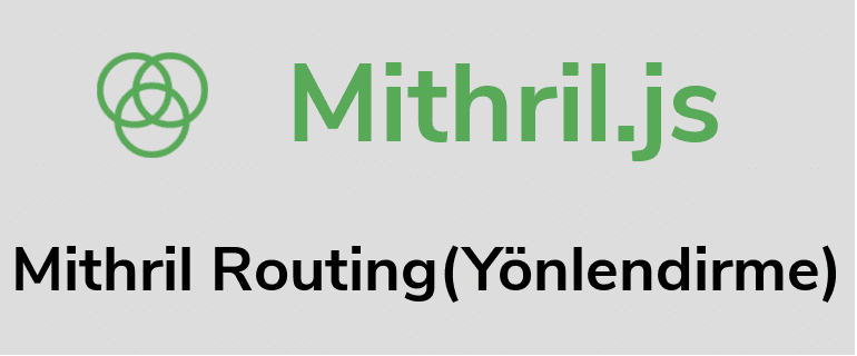 Mithril.js Routing(Yönlendirme)